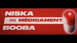 Niska  Médicament ft Booba Lyric vidéo [upl. by Meekah]