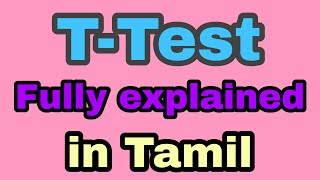 T  Test  Statistics  In Tamil  Bhargavi  Subject 360 [upl. by Sisxela]