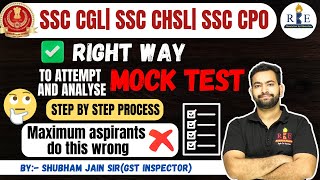 Analysis and right way to attempt SSC CGL Mock test ✅ Complete step by step guide🤝 [upl. by Erhart107]