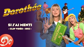 Dorothée  Si jai menti  CLIP OFFICIEL  1993 [upl. by Lietman]