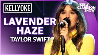 Lavender Haze By Taylor Swift  Kelly Clarkson Kellyoke Cover [upl. by Gem104]