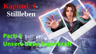 Life Is Strange Double Exposure  Stillleben  Unsere Neue Superkraft GermanGameplay [upl. by Loveridge]