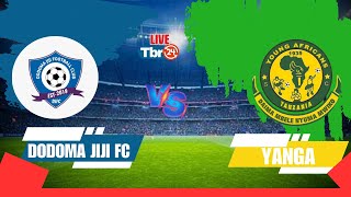 LIVE🔴 DODOMA JIJI FC VS YANGA  CRDB FEDERATION CUP [upl. by Hakon]