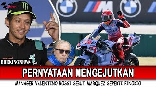 BERITA MOTOGP TERBARU  PERNYATAAN MENGEJUTKAN MANAGER VALENTINO ROSI SEBUT MARC SEPERTI PINOKIO [upl. by Enenej]