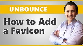 Unbounce How to Add a Favicon [upl. by Sunshine]