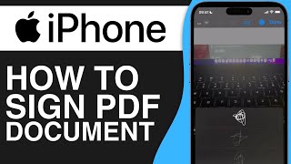 How To Sign a PDF Document on iPhone 2024 [upl. by Alaham715]