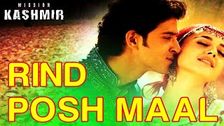 Rind posh maal❤video song mission kashmir movie Hrithik roshan and priti zinta [upl. by Levins]