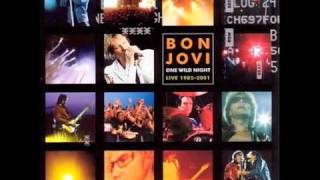 Bon Jovi  You Give Love A Bad Name One Wild Night Live [upl. by Llevra759]