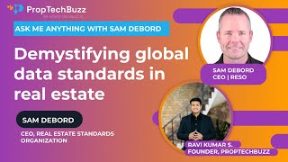 Demystifying Global Data Standards in Real Estate  Sam Debord CEO RESO [upl. by Yenoh]