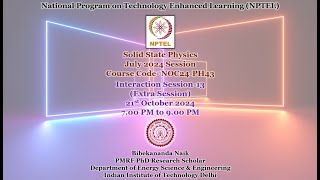 Extra Session of Solid State Physics Problem Solving amp Interaction Session July 2024 Session [upl. by Maisey]