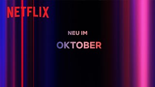 Neu auf Netflix  Oktober [upl. by Odracer]