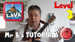 LAVA Pixar Tutorial  Mr Bs Ukulele Channel [upl. by Calla]