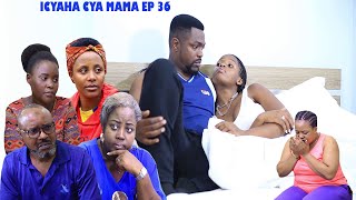 ICYAHA CYA MAMA EP 36KARABAYEURUNINJYI queen yahawe na nyirabukwe nu rwa mama wa zaninka [upl. by Chrisy675]