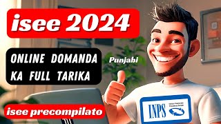 Isee Apply Karne Ka Tarika 2024  Isee Precompilato 2024 Online  Online Isee 2024  Mehar Waheed [upl. by Janaye171]