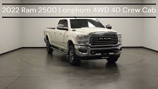 2022 Ram 2500 Longhorn 4WD 4D Crew Cab VIN 3C6UR5LL4NG244352 Stock R7509 [upl. by Neelrad276]