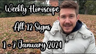 Happy New Year 🥳 1  7 January 2024 🥳 Your Weekly Horoscope 🥳 ALL 12 SIGNS [upl. by Martelle341]