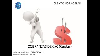 COBRANZA CxC CUOTAS ChrystalUltraPlus [upl. by Yedrahs580]