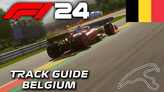 F1 24  Spa GP Track Guide [upl. by Mahan]