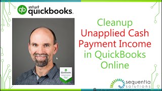 Cleanup the Unapplied Cash Payment Income using QuickBooks Online [upl. by Bethesde48]