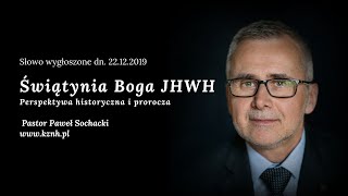 Świątynia Boga JHWH  Paweł Sochacki [upl. by Soinotna]