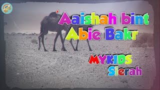 AAISHAH BINT ABIE BAKR [upl. by Affra]