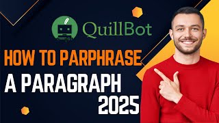 How To Paraphrase A Paragraph In Simple Steps  Easy Way to Quillbot [upl. by Norraj]