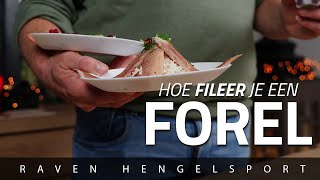 Hoe FILEER je een gerookte FOREL  Raven Hengelsport [upl. by Dorian]