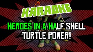 Teenage Mutant Ninja Turtles 2012  Intro Karaoke [upl. by Nlocnil]