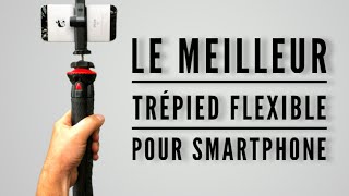 Le TRÉPIED FLEXIBLE pour SMARTPHONE bien meilleur qu’un GORILLAPOD [upl. by Ute217]