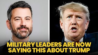 Kimmel SHOCKED  Military Leaders Now Say THIS About Trump [upl. by Bevin]