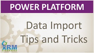 Dynamics 365 Data Import Tips and Tricks [upl. by Gnen176]