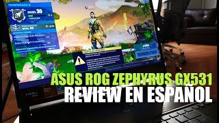 REVIEW ASUS ROG ZEPHYRUS S GX531 analizamos la laptop gamer más delgada del mundo [upl. by Lebasiairam]