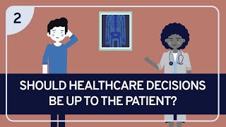 PHILOSOPHY  BIOETHICS 2 Should Healthcare Decisions Be Up to the Patient [upl. by Rol]