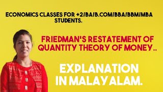 Friedmans Restatement of Quantity Theory of Money  MALAYALAM Explanation [upl. by Nevur]