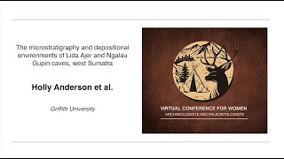 Microstratigraphy amp environments of Lida Ajer amp Ngalau Gupin caves  Holly ANDERSON et al [upl. by Ripley774]