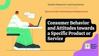 Understanding Consumer Behavior  Market Research Learning Series 01 [upl. by Notsrik]