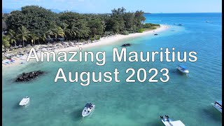 Amazing Mauritius in August 2023 [upl. by Ennoirb]