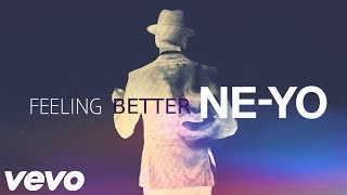 NEYO  Feeling Better New Song 2023 [upl. by Fishback]