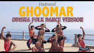 GHOOMAR  DEEPIKA PADUKONE  PADMAVAT  GHOOMAR DANCE COVER  ODISHA FOLK DANCE  PALLAVI DAS [upl. by Ataliah]