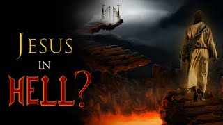 Did Jesus REALLY go to HELL for 3 days [upl. by Melissa]