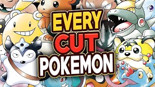 EVERY Cut Pokémon From EVERY Generation That We Know About So Far [upl. by Airdnua]