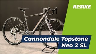 EBike Review Das Cannondale Topstone Neo SL 2 EGravelbike  Rebikecom [upl. by Nivlem738]