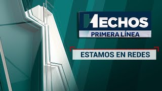 EN VIVO  Hechos Primera Línea 27022024 [upl. by Lleirbag]