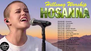 Hosanna🙏Palm Sunday🙏Greatest Hillsong Praise And Worship Songs Playlist 2021 ✝ [upl. by Ettelliw254]