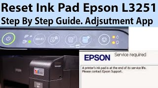 Epson Service Required Solution FREE L3210L3215L3216L3250L3251 Ink Pad Reset [upl. by Ahsiem]