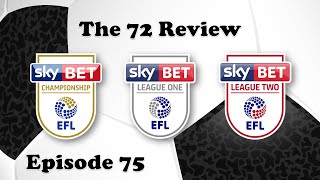 The 72 Review  Episode 75 [upl. by Burman206]