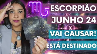 ♏️ ESCORPIÃO  JUNHO 2024 ENCONTROS DESTINADOS DE ARREPIAR [upl. by Aeneas]