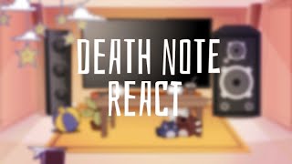 past death note react to futur not finished  sorry for Not posting a lot [upl. by Aicat807]