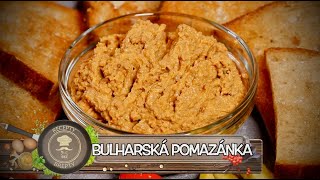 BULHARSKÁ POMAZÁNKA Skvělý recept bez éček ❤️ [upl. by Nolla]