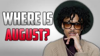 What Happened To August Alsina [upl. by Hammerskjold]